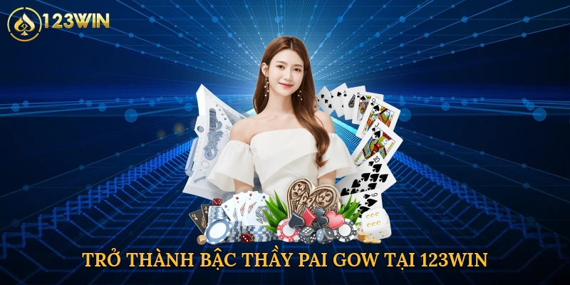 Trở thành bậc thầy Pai Gow tại 123win