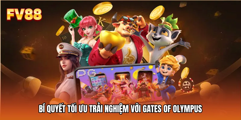 Bí quyết tối ưu trải nghiệm với Gates of Olympus