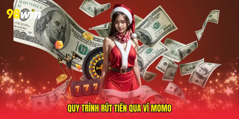 Quy trình rút tiền qua ví momo